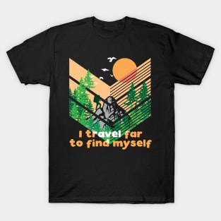 I travel far to find myself T-Shirt